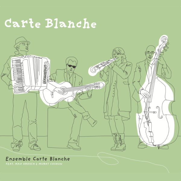 CD Cover "Carte Blanche" featuring Murat Coskun & Max Grosch